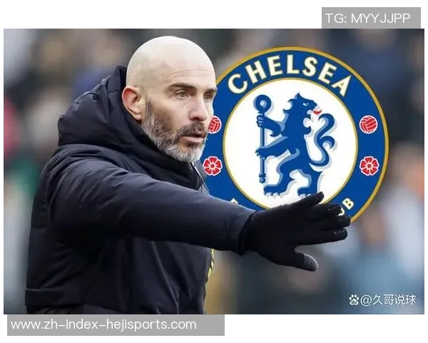 切尔西与对手身价差距悬殊马雷斯卡强调金钱无法决定胜利与冠军